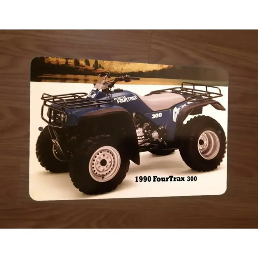 1990 Honda FourTrax 300 ATV‎ 4 Wheeler Quad Bike Motorcycle 8x12 Metal Wall Sign